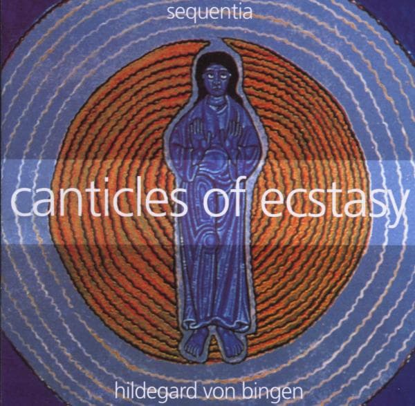 Sequentia - Von Bingen: Canticles Of Ecstasy (CD)