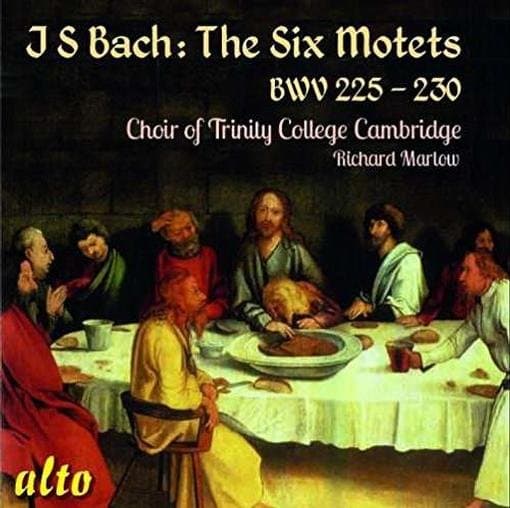 Choir Of Trinity College Cambridge - Bach: The Six Motetes Bwv 225-230