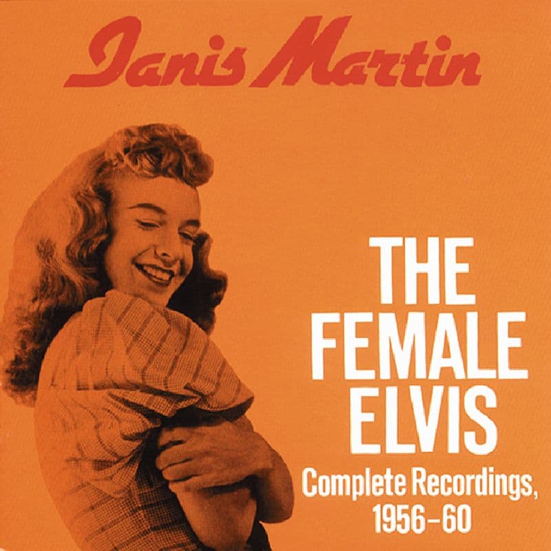 Janis Martin - The Female Elvis: Complete Recordings 1956-60 (CD)