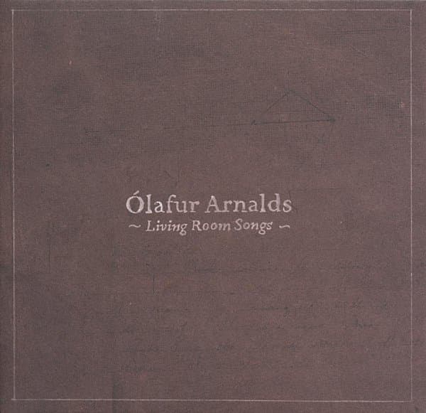 Ólafur Arnalds - Living Room Songs (10" LP)