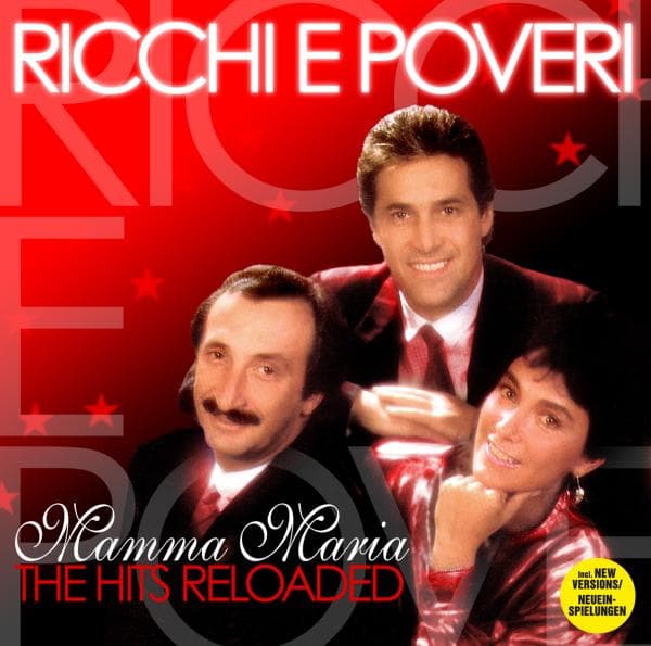 Ricchi E Poveri - Mamma Maria -The Hits Reloaded (CD)