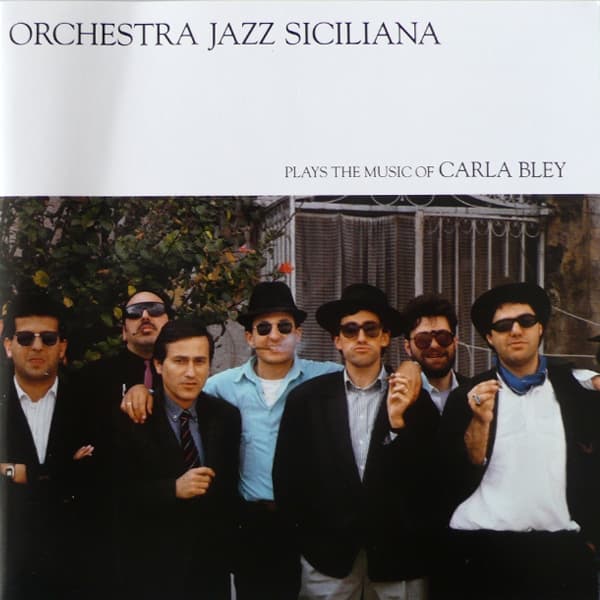 Orchestra Jazz Siciliana - Plays The Music Of Carla Bley (LP)