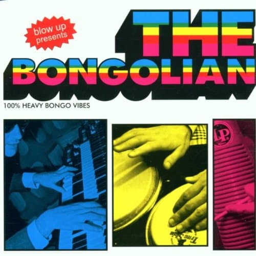 Bongolian, The - Bongolian, The