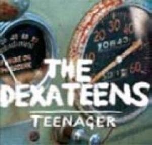 The Dexateens - Teenager (CD)