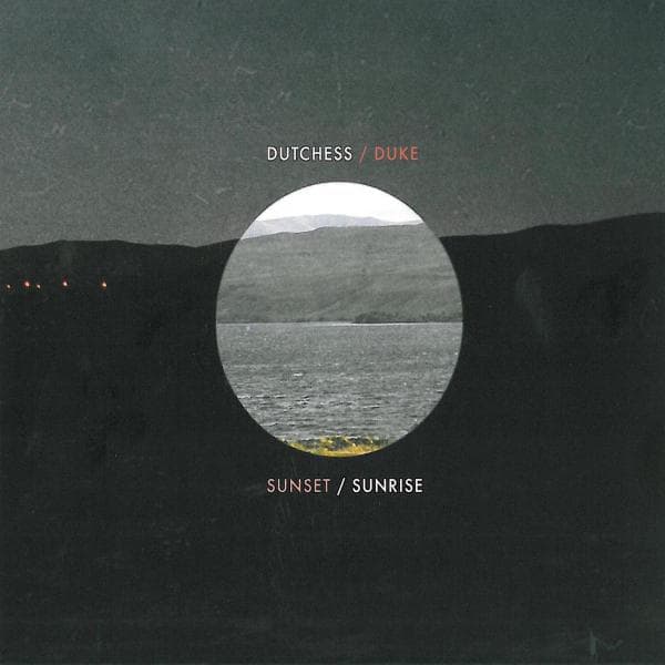 Dutchess & The Duke - Sunset / Sunrise (LP)