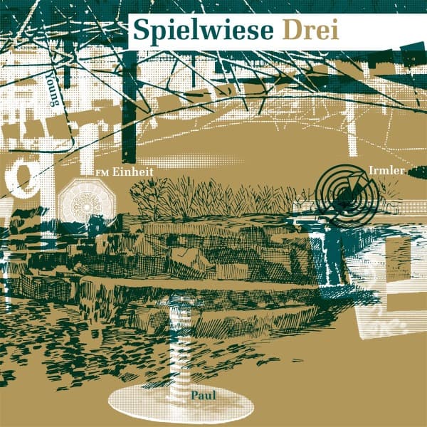 FM Einheit, Irmler, Paul & Young - Spielwiese Drei (LP)