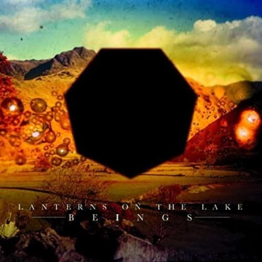 Lanterns On The Lake - Beings