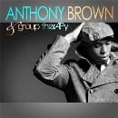 Anthony Brown & Group Therapy - Everyday Jesus: The Live Experience