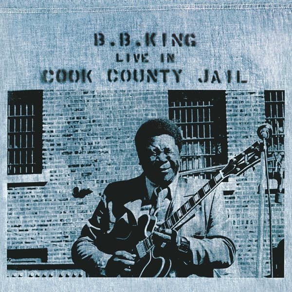 B.B. King - Live In Cook County Jail (LP)