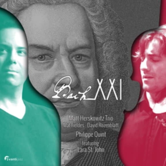 Matt Herskowitz Trio & Philippe Quint - Bach XXI (SACD)
