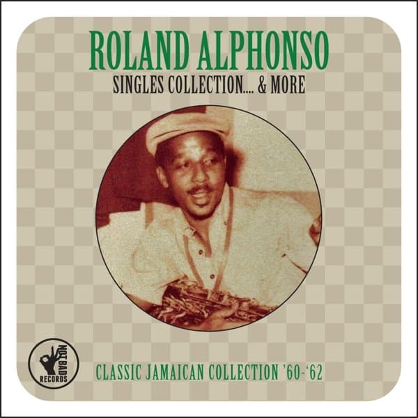 Roland Alphonso - Singles Collection & More (2 CD)