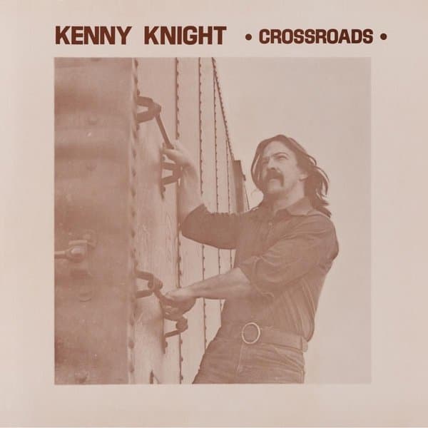 Kenny Knight - Crossroads (LP) (Remastered)