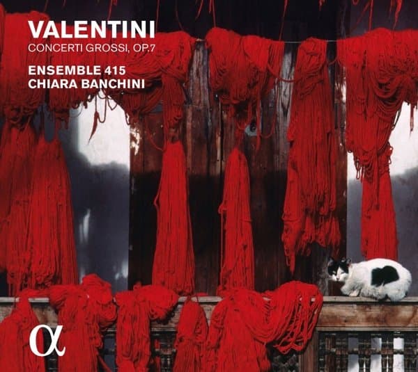 Ensemble 415 & Chiara Banchini - Valentini: Concerti Grossi, Op. 7 (CD)