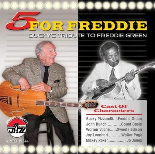 Bucky Pizzarelli - 5 for Freddie: Bucky's Tribute to Freddie Green