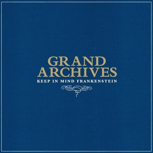Grand Archives - Keep In Mind Frankenstein (LP)