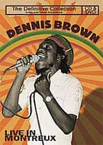 Dennis Brown - Live In Montreux