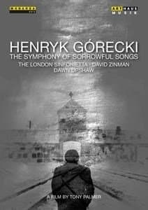 Tony Palmer, Upshaw, Zinman - Henryk Gorecki, Film Van Tony Palme