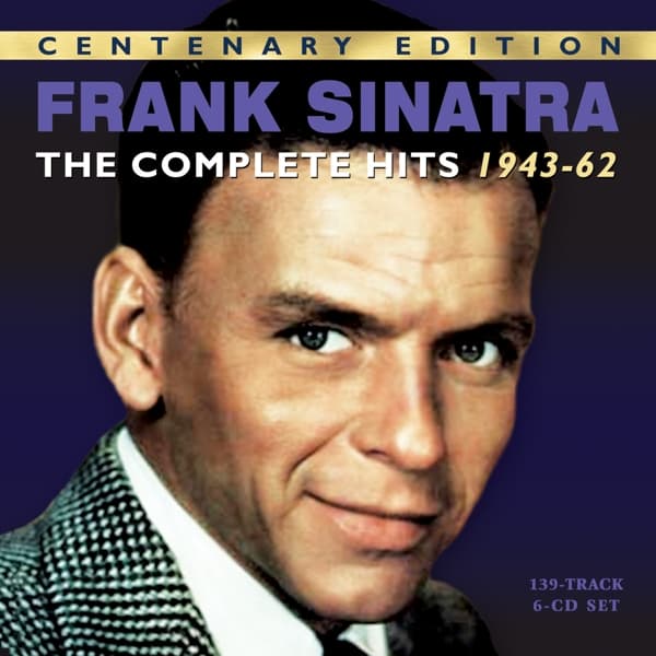 Frank Sinatra - The Complete Hits 1943-62 (6 CD)