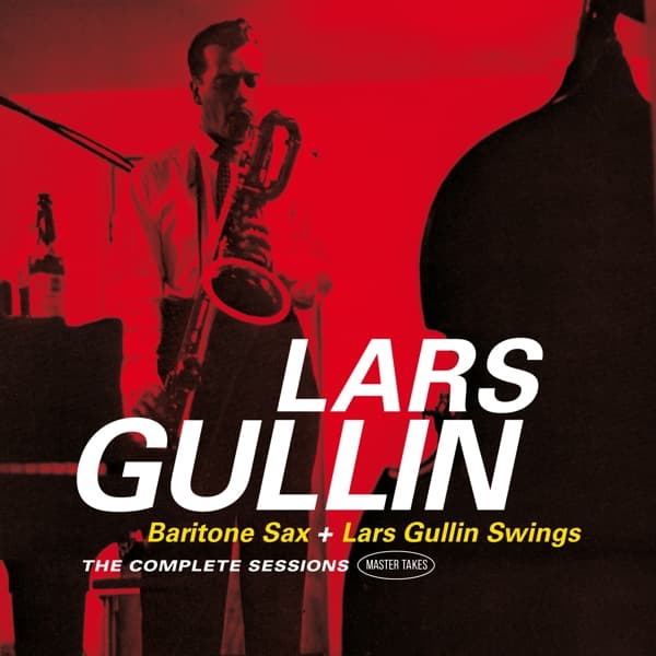 Lars Gullin - Bariton Sax + Lars Gullin Swings (2 CD)