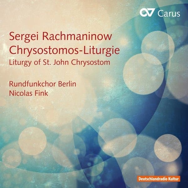 Rundfunkchor Berlin & Nicolas Fink - Chrysostomos-Liturgie (CD)