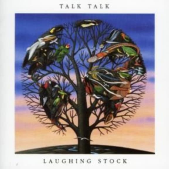 Talk Talk - Laughing Stock