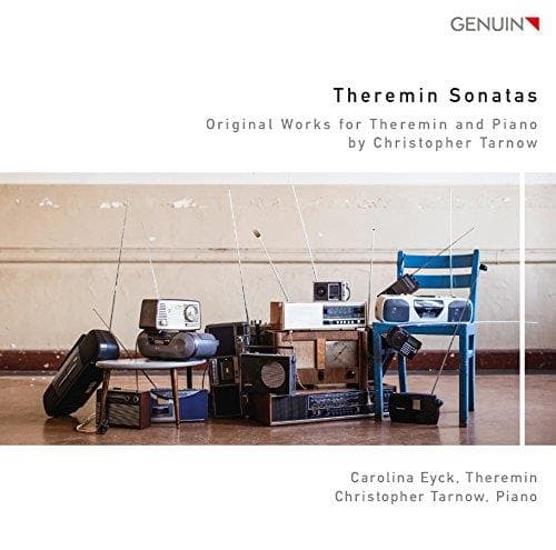 Carolina Eyck & Christopher Tarnow - Tarnow: Theremin Sonatas (CD)