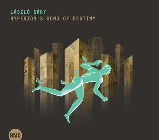 Laszlo Sary - Hyperion's Song Of Destiny (CD)