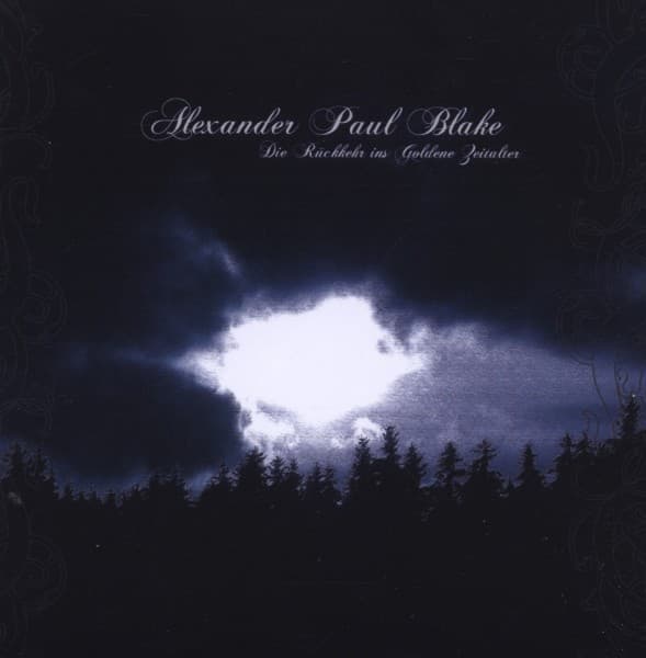 Alexander Paul Blake - Die Rueckkehr (CD)