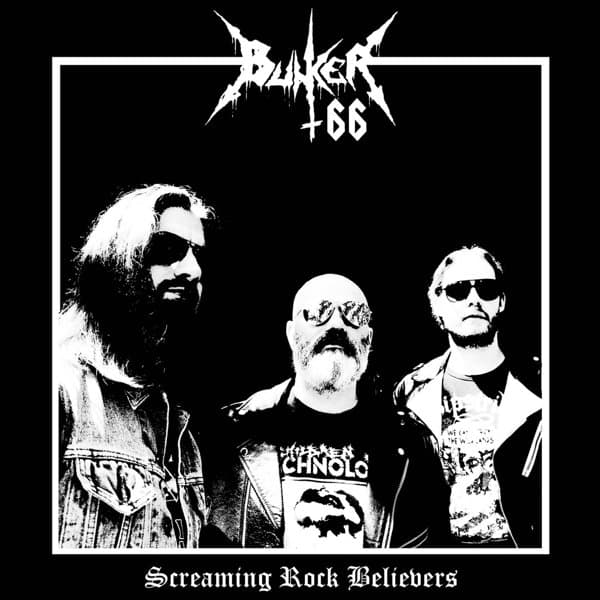 Bunker 66 - Screaming Rock Believers (LP)