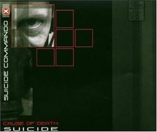 Suicide Commando - Cause Of Death: Suicide (CD)
