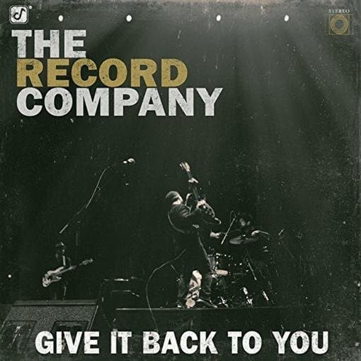 The Record Company - Give It Back To You (CD)