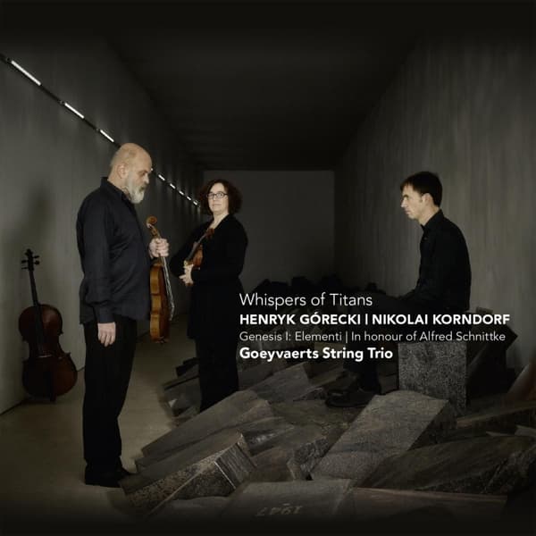 Goeyvaerts String Trio - Whispers Of Titans (CD)