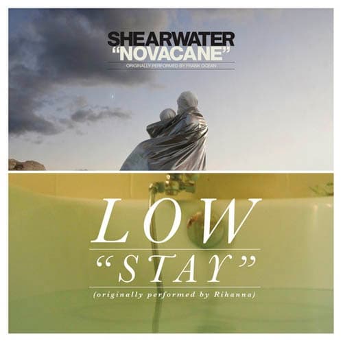 Low & Shearwater - Stay / Novacane (7" Single) (Limited Edition)