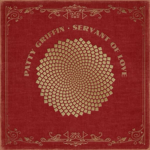 Patty Griffin - Servant Of Love (LP)