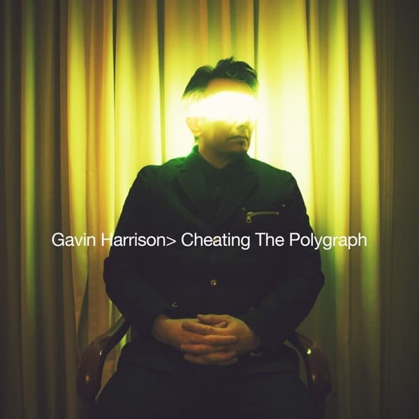 Gavin Harrison - Cheating The Polygraph (LP)