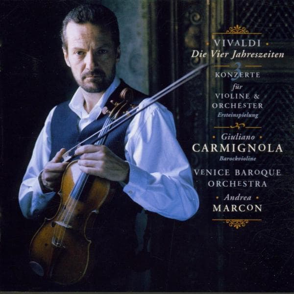 Giuliano Carmignola, Venice Barogue Orchestra, Andrea Marcon - Vivaldi: Die Vier Jahreszeiten, 3 Konzerte (CD)