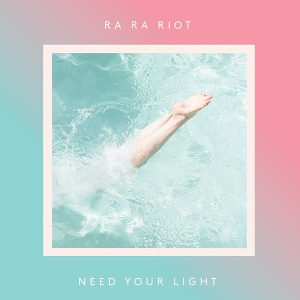 Ra Ra Riot - Need Your Light (LP) (Limited Edition) (Coloured Vinyl)