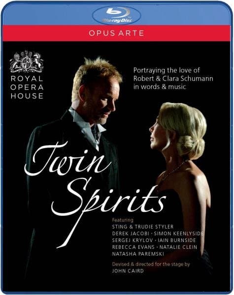 Sting, Trudie Styler, Derek Jacobi, Royal Opera House - Schumann: Twin Spirits (Blu-ray)