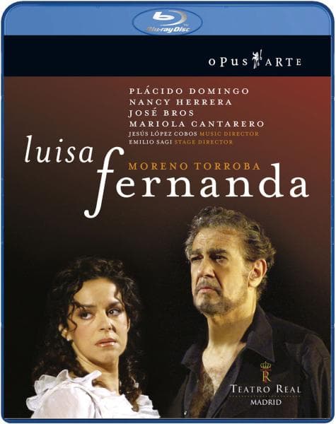 Plácido Domingo, Nancy Herrera, José Bros, Orchestra Of The Teatro Real - Torroba: Luisa Fernanda (Blu-ray)