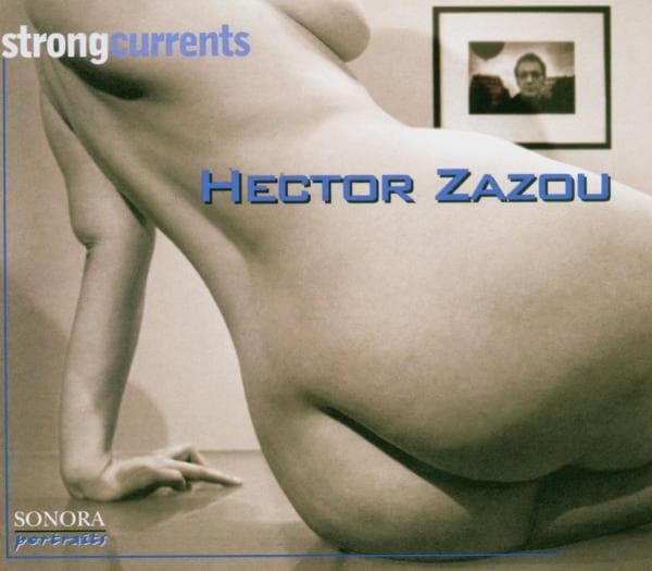 Zazou, Hector - Strong Currents (ita)