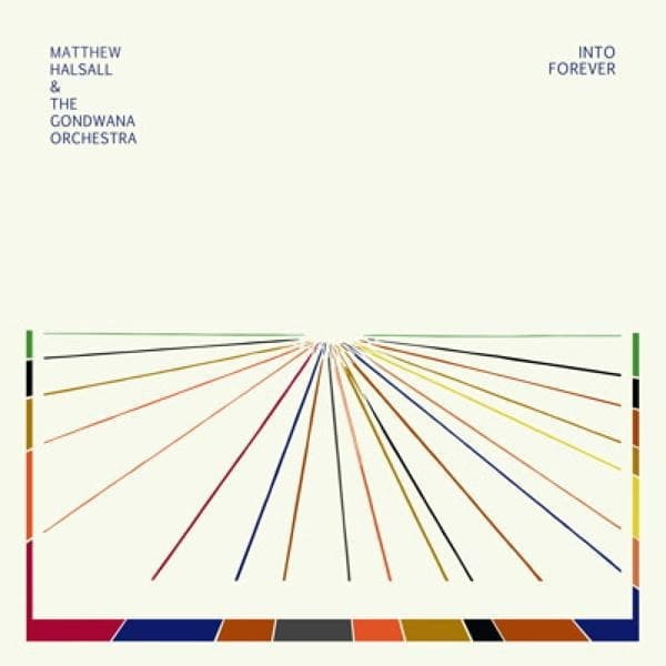 Matthew Halsall Gondwana Orchestra - Into Forever (2 LP)