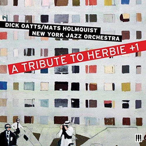 Dick Oats - A Tribute To Herbie +1