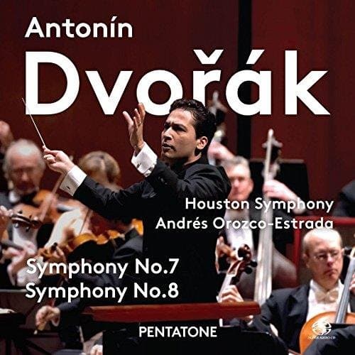 Andrés Orozco-Estrada - Dvořák: Symphony No. 7 & Symphony No. 8 (SACD)