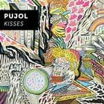 Pujol - Kisses