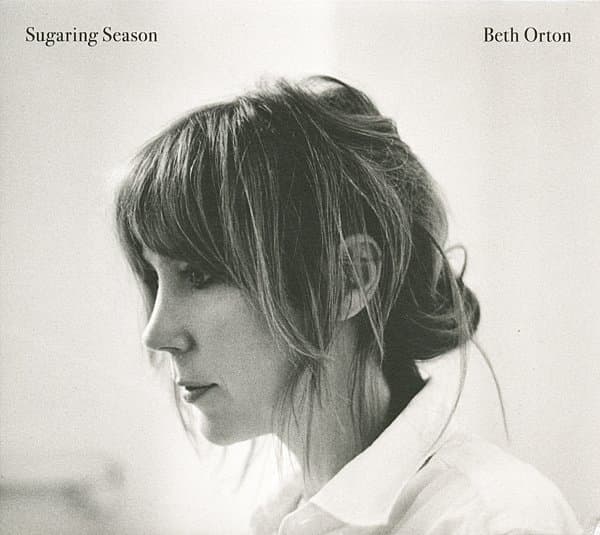 Beth Orton - Sugaring Season