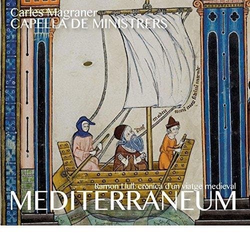 Capella De Ministrers, Carles Magraner - Ramon Llull: Crònica D'un Viatge Medieval (CD)