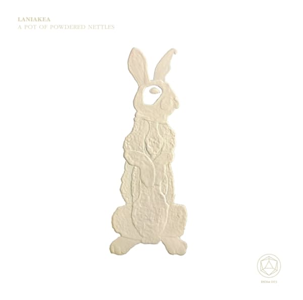 Laniakea - A Pot Of Powdered Nettles (CD)