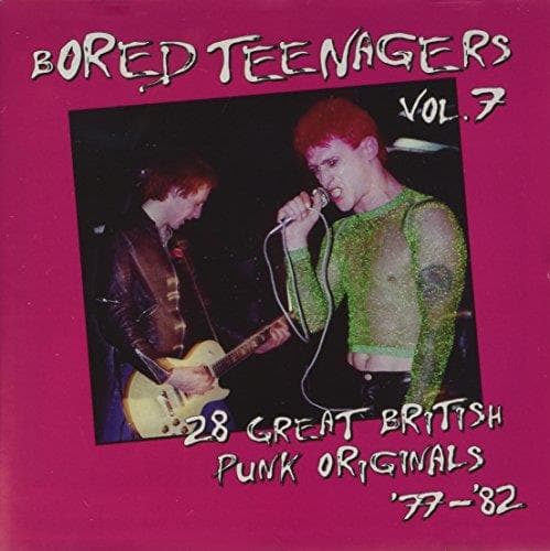 Various Artists - Bored Teenagers Vol.7: 28 Great British Punk Originals '77-'82 (CD)