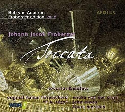 Bob Van Asperen - Froberger: Toccata & Motets, Froberger Edition Vol. 8 (CD)