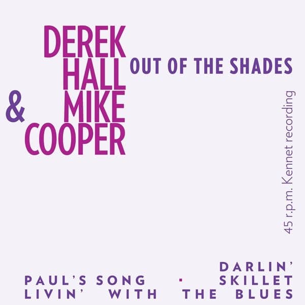 Derek Hall & Mike Cooper - Out Of The Shades (7" Single)